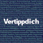 Vertippdich